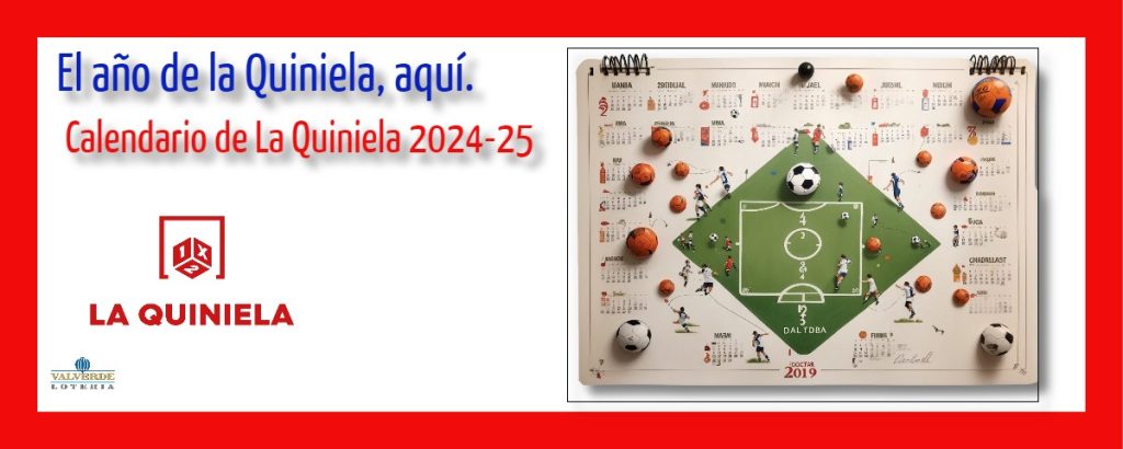 Calendario de la Quiniela 2024-25